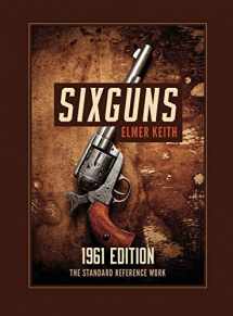 9781626545717-1626545715-Sixguns: 1961 Edition