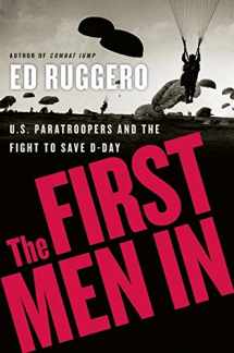 9780060731281-0060731281-The First Men In: U.S. Paratroopers and the Fight to Save D-Day