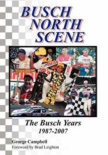 9781465386311-1465386319-Busch North Scene - The Busch Years