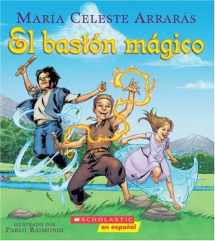 9780545005326-0545005329-El bastón mágico: (Spanish language edition of The Magic Cane) (Spanish Edition)