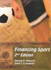 9781885693389-1885693389-Financing Sport (Sport Management Library)