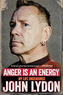 9780062400239-0062400231-Anger Is an Energy: My Life Uncensored