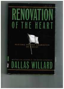 9781576832967-1576832961-Renovation of the Heart: Putting On the Character of Christ