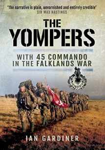 9781473853423-1473853427-The Yompers: With 45 Commando in the Falklands War