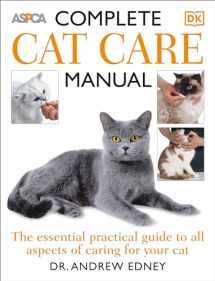 9780756617424-0756617421-Complete Cat Care Manual: The Essential, Practical Guide to All Aspects of Caring for Your Cat