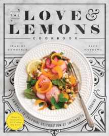 9781583335864-1583335862-The Love and Lemons Cookbook: An Apple-to-Zucchini Celebration of Impromptu Cooking