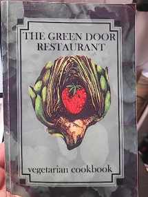 9780968463901-0968463908-The Green Door Restaurant Vegetarian Cookbook