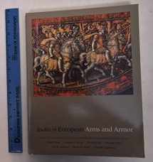 9780876330883-087633088X-Studies in European Arms and Armor: The C. Otto Von Kienbusch Collection in the Philadelphia Museum of Art