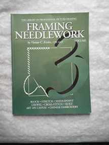9780938655022-0938655027-Needlework Framing (Library of Professional Picture Framing, Vol. 3)