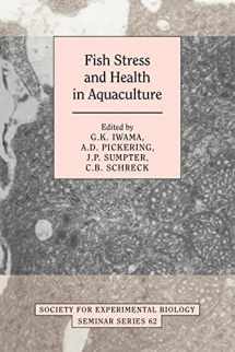 9780521281706-0521281709-Fish Stress and Health in Aquaculture (Society for Experimental Biology Seminar Series, Series Number 62)