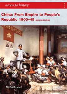 9781444110128-1444110128-China: From Empire to People's Republic 1900-49 (Access to History)