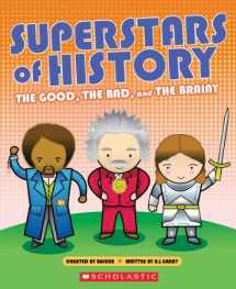 9780545680240-0545680247-Superstars of History: The Good, The Bad, and the Brainy