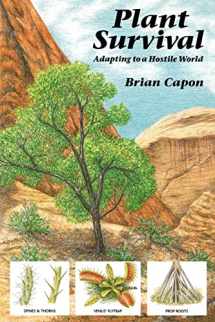 9780881922875-0881922870-Plant Survival: Adapting to a Hostile World