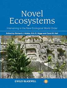 9781118354223-1118354222-Novel Ecosystems: Intervening in the New Ecological World Order
