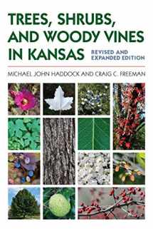 9780700627684-0700627685-Trees, Shrubs, and Woody Vines in Kansas