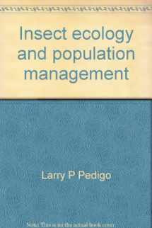 9780842250122-0842250123-Insect ecology and population management: readings in theory, technique, and strategy