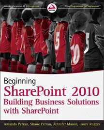 9780470617892-0470617896-Beginning SharePoint 2010: Building Business Solutions with SharePoint