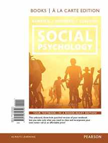 9780133810349-0133810348-Social Psychology: Goals in Interaction -- Books a la Carte (6th Edition)