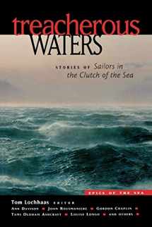 9780071388849-0071388842-Treacherous Waters : Stories of Sailors in the Clutch of the Sea