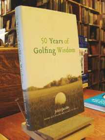 9780060884765-0060884762-50 Years of Golfing Wisdom