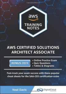 9781099386404-1099386403-AWS Certified Solutions Architect Associate Training Notes 2019: Fast-track your exam success with the ultimate cheat sheet for the SAA-C01 exam