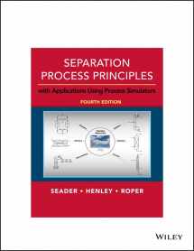 9781119239598-1119239591-Separation Process Principles: With Applications Using Process Simulators