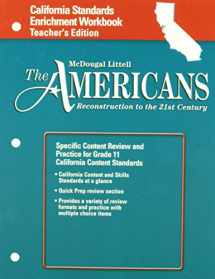 9780618582785-0618582789-The Americans California: Standards Enrichment Workbook Teacher's Edition Grades 9-12 Reconstruction to the 21st Century