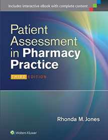 9781451191653-1451191650-Patient Assessment in Pharmacy Practice