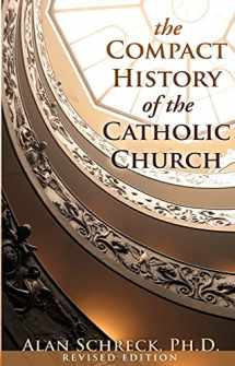 9780867168792-086716879X-The Compact History of the Catholic Church: Revised Edition