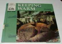 9780836807042-0836807049-First Look at Keeping Warm
