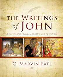 9780310530671-0310530679-The Writings of John: A Survey of the Gospel, Epistles, and Apocalypse