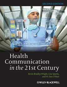 9780470672723-0470672722-Health Communication in the 21st Century