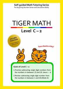 9781944257118-194425711X-Tiger Math Level C - 2 for Grade 2 (Self-guided Math Tutoring Series - Elementary Math Workbook)