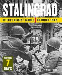 9781782749363-1782749365-Stalingrad: Hitler's Biggest Gamble October 1942 (24 Hours)