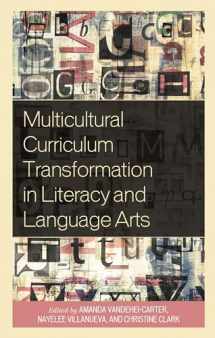 9781498599498-1498599494-Multicultural Curriculum Transformation in Literacy and Language Arts (Foundations of Multicultural Education)