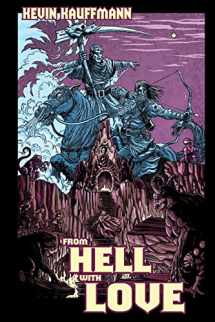 9781492759706-1492759708-From Hell with Love (The Forsaken Comedy)