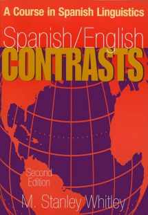 9780878403813-0878403817-Spanish/English Contrasts: A Course in Spanish Linguistics