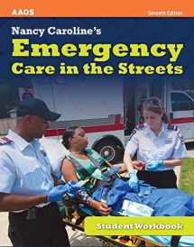 9781449609245-1449609244-Nancy Caroline's Emergency Care in the Streets, Student Workbook