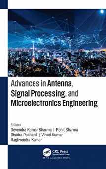 9781774637845-1774637847-Advances in Antenna, Signal Processing, and Microelectronics Engineering