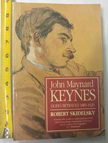 9780333573792-033357379X-John Maynard Keynes: Hopes Betrayed, 1883-1920