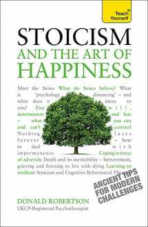 9781444187106-1444187104-Stoicism and the Art of Happiness: A Teach Yourself Guide