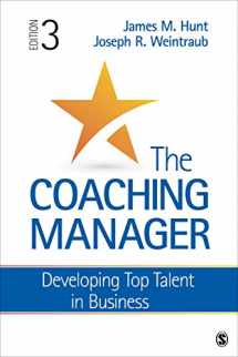 9781483391656-1483391655-The Coaching Manager: Developing Top Talent in Business