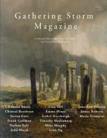 9780692870266-0692870261-Gathering Storm Magazine, Volume 1, Issue 2: Collected Tales of the Dark, the Light, and Everything in Between