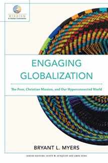 9780801097980-0801097983-Engaging Globalization: The Poor, Christian Mission, and Our Hyperconnected World (Mission in Global Community)