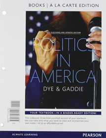 9780134081557-0134081552-Politics in America, 2014 Elections and Updates Edition, Books A La Carte (10th Edition)