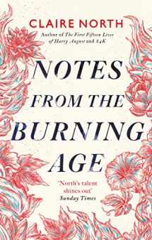 9780356514758-0356514757-Notes from the Burning Age