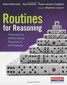 9780325078151-0325078157-Routines for Reasoning: Fostering the Mathematical Practices in All Students