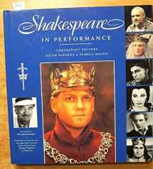 9780861017508-0861017501-Shakespeare in Performance