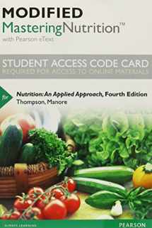 9780321949950-0321949951-Modified Mastering Nutrition with MyDietAnalysis with Pearson eText -- Standalone Access Card -- for Nutrition: An Applied Approach (4th Edition)