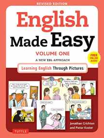 9780804845243-0804845247-English Made Easy Volume One: A New ESL Approach: Learning English Through Pictures (Free Online Audio)
